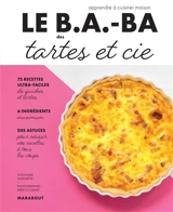 Tartes & quiches - Guillaume Marinette