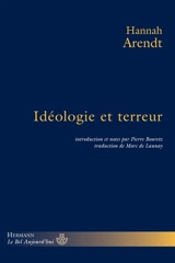 Idéologie et terreur - Hannah Arendt
