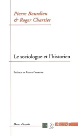 Le sociologue et l'historien - Pierre Bourdieu