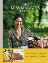 Chez Miss Maggie's kitchen - Héloïse Brion