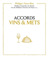Accords vins & mets - Philippe Faure-Brac