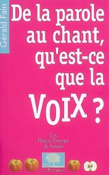 De la parole au chant, qu'est-ce que la voix ? - Gérald Fain