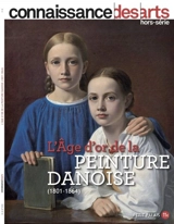 L'âge d'or de la peinture danoise (1801-1864) : Petit Palais - Frank Claustrat