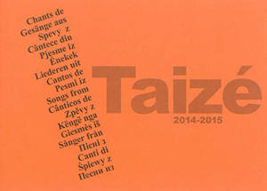 Chants de Taizé : 2014-2015
