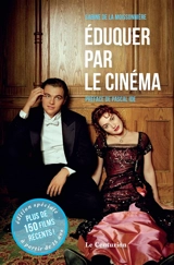 Eduquer par le cinéma. Films récents - Sabine de La Moissonniere