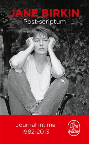 Munkey diaries. Post-scriptum : journal intime, 1982-2013 - Jane Birkin