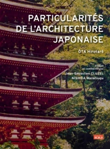 Particularités de l'architecture japonaise - Hirotarô Ota