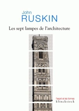 Les sept lampes de l'architecture - John Ruskin