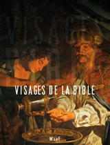 Visages de la Bible - Philippe Gruson