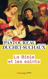 La Bible et les saints - Gaston Duchet-Suchaux