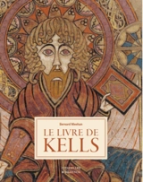 Le livre de Kells - Bernard Meehan