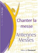 Chanter la messe - Communauté de l'Emmanuel