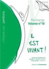 Il est vivant ! : l'intégrale des partitions, recharge 2010 - Communauté de l'Emmanuel