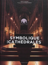 Symbolique des cathédrales - Fernand Schwarz