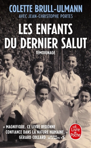 Les enfants du dernier salut - Colette Brull-Ulmann