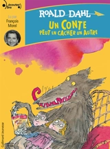 Un conte peut en cacher un autre - Roald Dahl