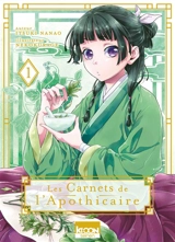 Les carnets de l'apothicaire. Vol. 1 - Itsuki Nanao