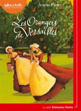 Les orangers de Versailles - Annie Pietri