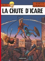 Alix. Vol. 22. La chute d'Icare - Jacques Martin
