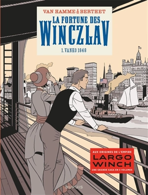 La fortune des Winczlav. Vol. 1. Vanko 1848 - Jean Van Hamme