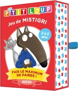 P'tit Loup : jeu de mistigri : 3 à 5 ans - Orianne Lallemand