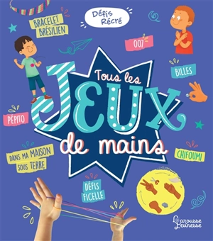 Tous les jeux de mains - Sandra Lebrun