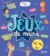 Tous les jeux de mains - Sandra Lebrun