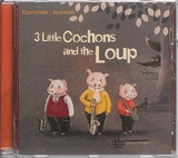 3 little cochons and the loup - Heavy fingers