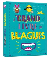 Le grand livre des blagues - Pascal Naud