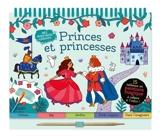 Princes et princesses : mes bloc-notes créatifs : 15 tableaux en peinture magique à refaire à l'infini ! - Amanda Enright