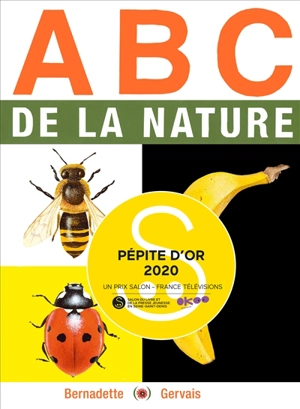 Abc de la nature - Bernadette Gervais