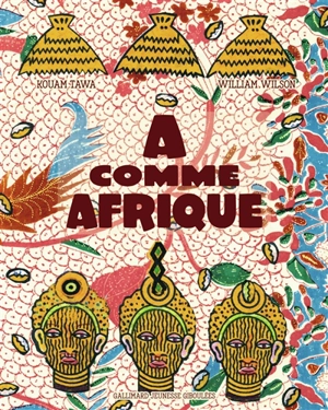 A comme Afrique - Kouam Tawa
