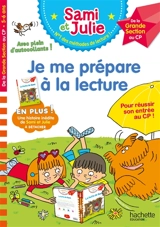 Je me prépare à la lecture : de la grande section au CP, 5-6 ans - Stéphanie Neumayer