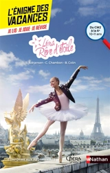 Léna rêve d'étoile : du CM2 à la 6e, 10-11 ans : conforme aux programmes - Sophie Adriansen
