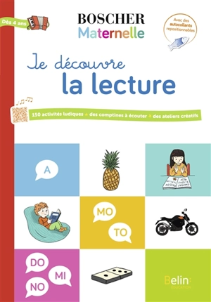 Je découvre la lecture : 150 activités ludiques, des comptines à écouter, des ateliers créatifs : dès 4 ans - Barbara Arroyo