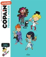 Tours de magie : pour devenir des super-magiciens - Myriam Martelle