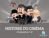 Histoire du cinéma : à la découverte du 7e art - Clémentine V. Baron