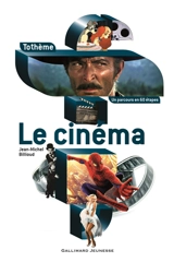 Le cinéma - Jean-Michel Billioud