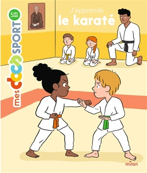 J'apprends le karaté - Bénédicte Solle-Bazaille