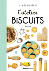 L'atelier biscuits - Hélo-Ita