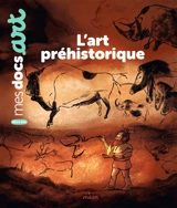 L'art préhistorique - Sarah Barthère
