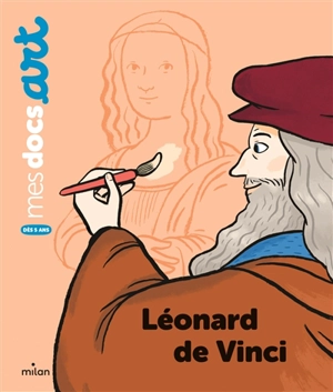 Léonard de Vinci - Sarah Barthère