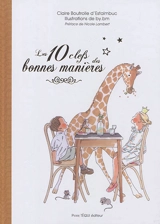 Les 10 clefs des bonnes manières - Claire Boutrolle d'Estaimbuc