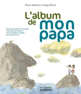 L'album de mon papa - Diane Barbara