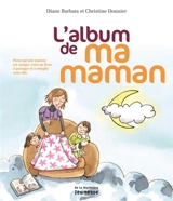 L'album de ma maman - Diane Barbara