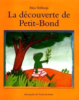 La découverte de Petit-Bond - Max Velthuĳs