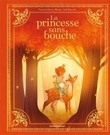 La princesse sans bouche - Florence Dutruc-Rosset
