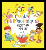 Contes philosophiques racontés par mon chat - Myriam Dahman
