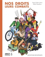 Nos droits, leurs combats - Irène Cohen-Janca