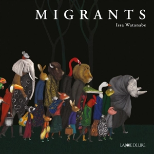 Migrants - Issa Watanabe